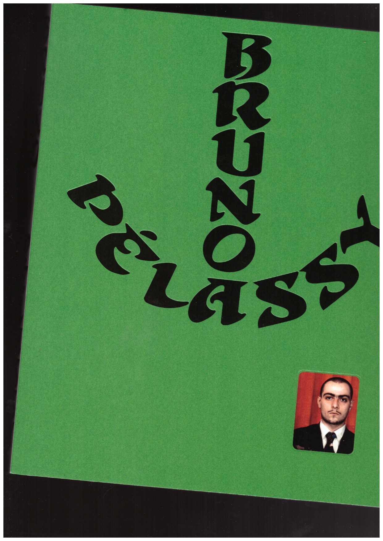 PÉLASSY, Bruno; BOMBELLI, Ilaria (ed.); BONNEFOUS, Florence (ed.); DUSAPIN, Alice (ed.); GRITZ, Anna (ed.) - Bruno Pélassy